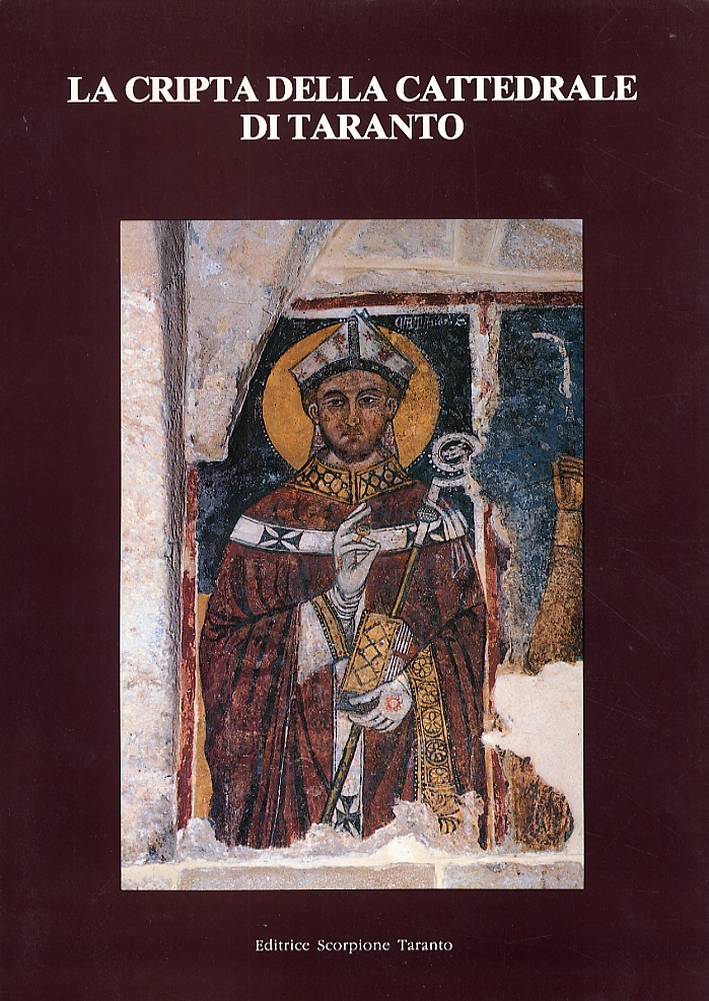 La cripta della cattedrale di Taranto La cripta della cattedrale di Taranto
