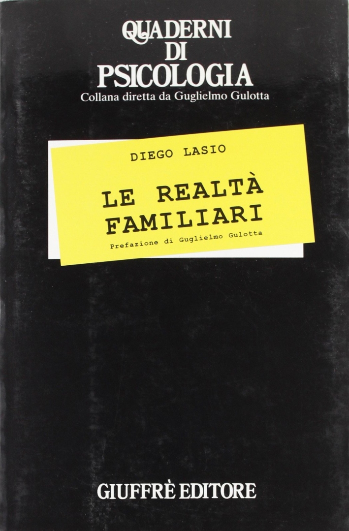 Le realtà familiari Le realtà familiari