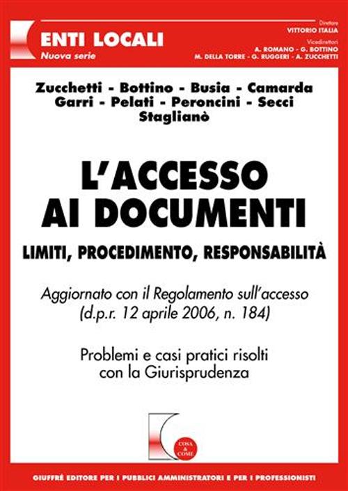L'accesso ai documenti L'accesso ai documenti