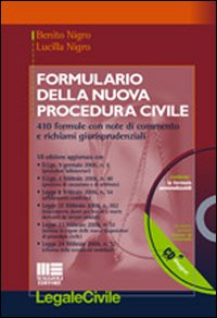 Formulario della nuova procedura civile. 410 formule con note di commento e richiami giurisprudenziali. Con CD-ROM Formulario della nuova procedura civile. 410 formule con note di commento e richiami giurisprudenziali. Con CD-ROM