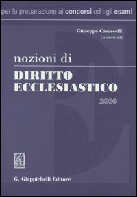 Nozioni di diritto ecclesiastico Nozioni di diritto ecclesiastico