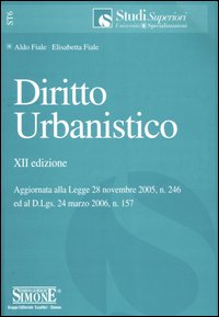 Diritto urbanistico Diritto urbanistico