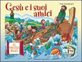 Gesù e i Suoi Amici. La Finestra Magica Gesù e i Suoi Amici. La Finestra Magica