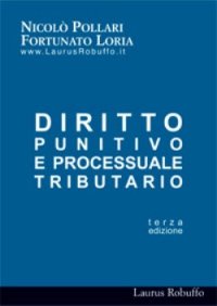 Diritto punitivo e processuale tributario