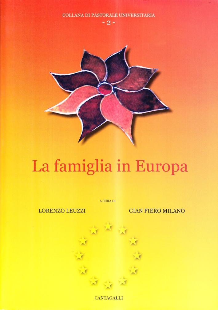 La famiglia in Europa La famiglia in Europa