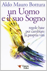 Un uomo e il suo sogno