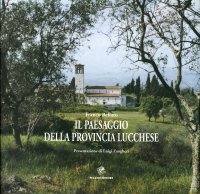 Il paesaggio della provincia lucchese