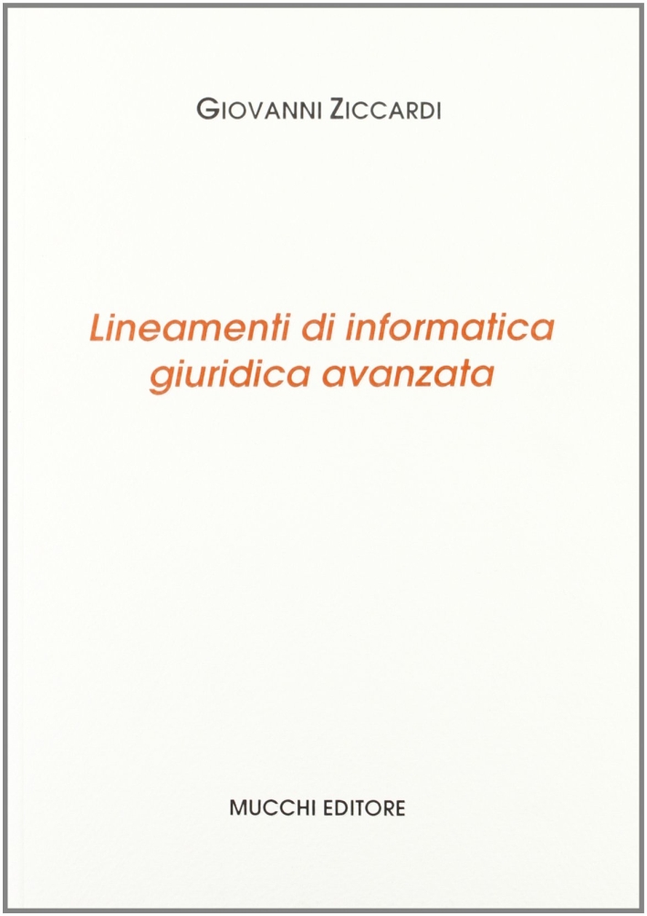 Lineamenti di informatica giuridica avanzata