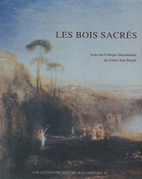 Les bois sacrés. Actes du Colloque (Naples, 1989)