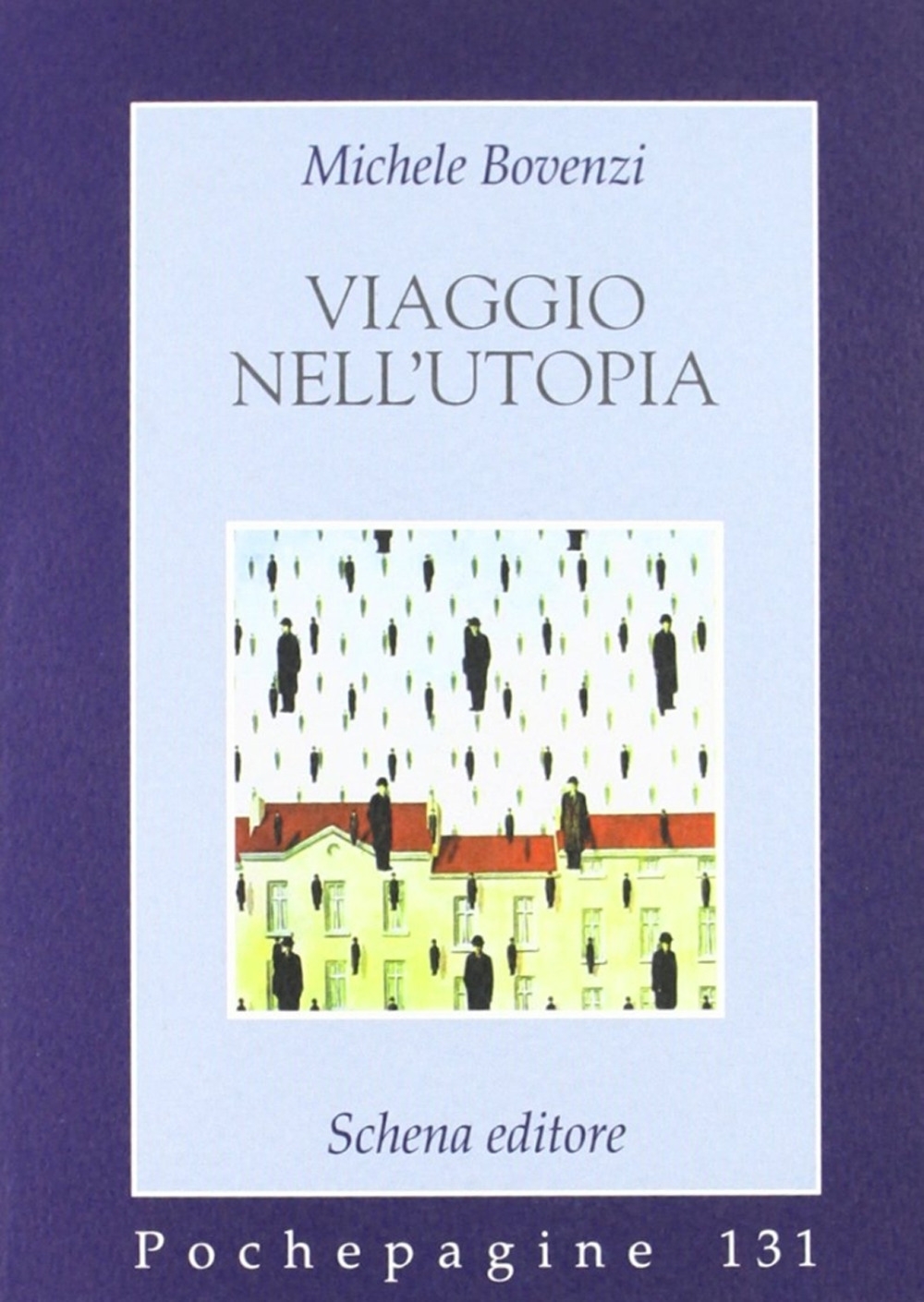 Viaggio nell'utopia Viaggio nell'utopia