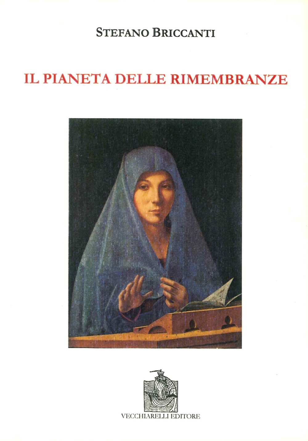 Il pianeta delle rimembranze Il pianeta delle rimembranze