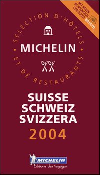 Suisse, Schweiz, Svizzera 2004. La guida rossa. Suisse, Schweiz, Svizzera 2004. La guida rossa.