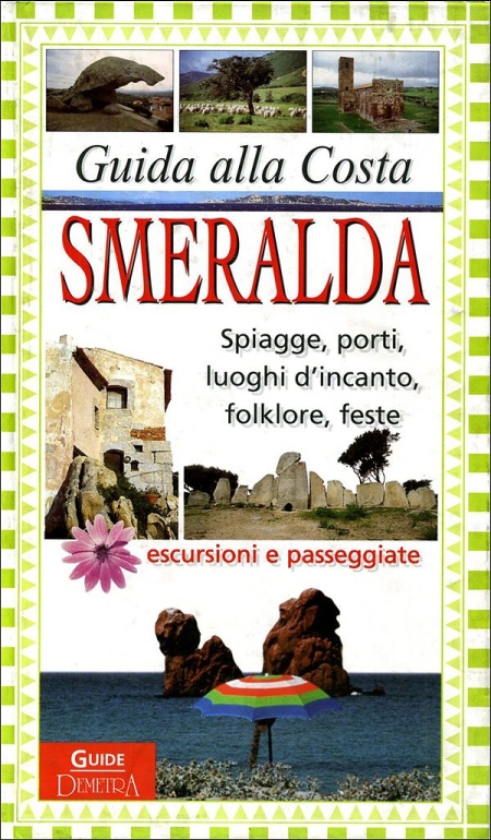 Guida alla Costa Smeralda Guida alla Costa Smeralda