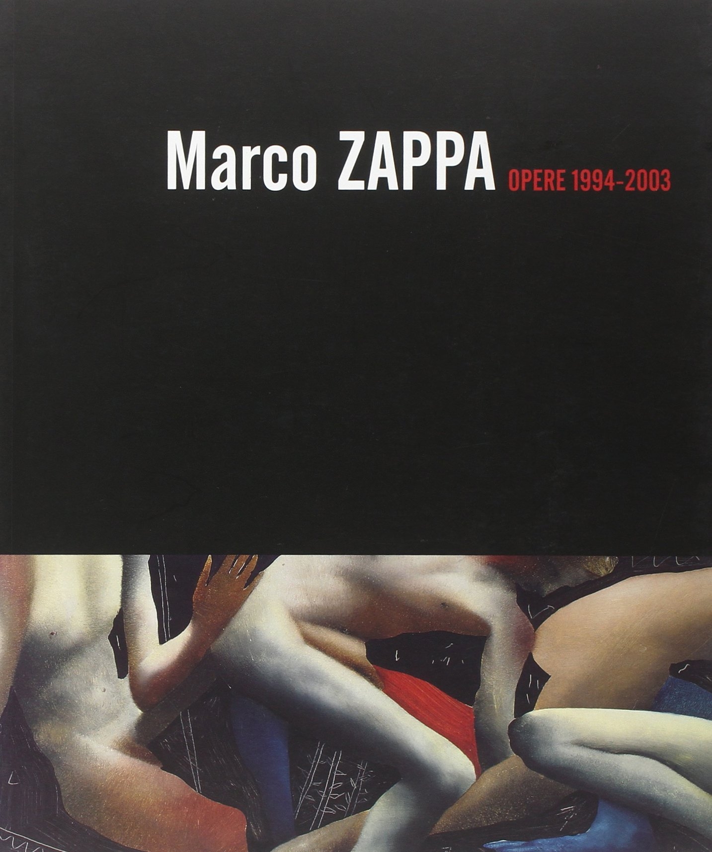 Opere 1994-2003. Opere 1994-2003.