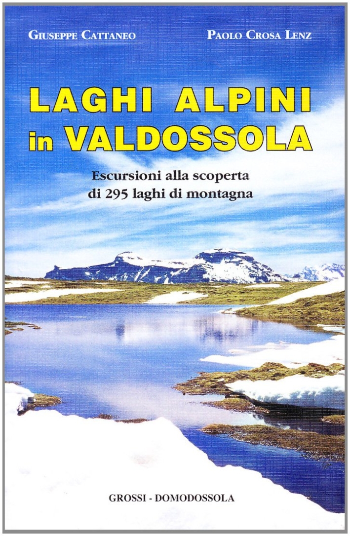 Laghi alpini in Valdossola Laghi alpini in Valdossola