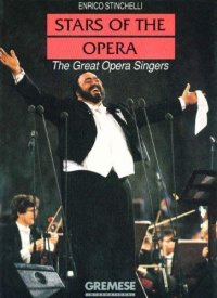 Stars of the opera. The great opera singers
