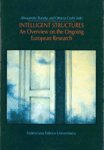 Intelligent structures. An overview on the ongoing european research