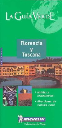 Florencia y Toscana