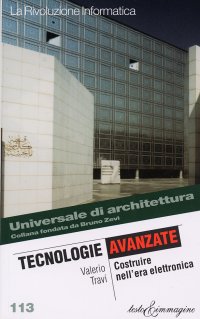 Tecnologie avanzate. Costruire nell'era elettronica