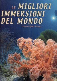 Le migliori immersioni del mondo