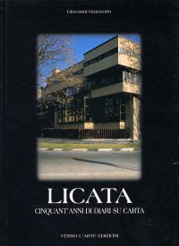 Licata. Cinquant'anni di diari su carta