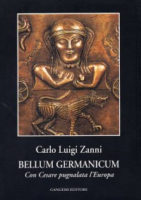 Bellum Germanicum. Con Cesare pugnalata l'Europa