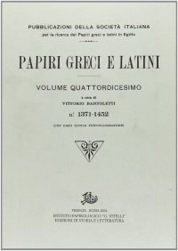 Papiri greci e latini. Vol. 14