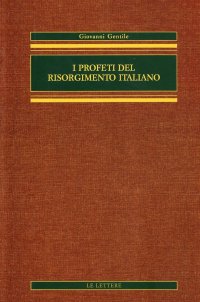 I profeti del Risorgimento italiano