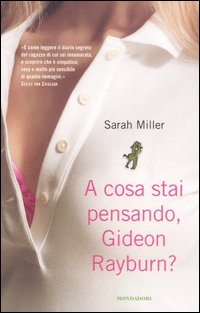 A Cosa Stai Pensando, Gideon Rayburn? A Cosa Stai Pensando, Gideon Rayburn?