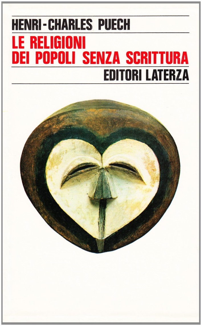 Le religioni dei popoli senza scrittura. Le religioni dei popoli senza scrittura.