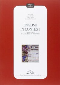 English in context. Explorations in a grammar of discourse