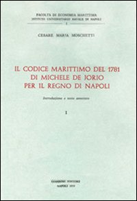 Il Codice marittimo del 1781 di Michele De Jorio