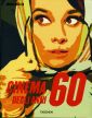 Il cinema degli anni '60. Ediz. illustrata Il cinema degli anni '60. Ediz. illustrata