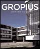Gropius. Ediz. illustrata Gropius. Ediz. illustrata