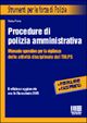 Procedure di polizia amministrativa Procedure di polizia amministrativa