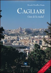 Cagliari. Guía de la ciudad Cagliari. Guía de la ciudad