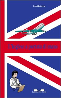 L'inglese a portata di mano per neuropsichiatri all'estero L'inglese a portata di mano per neuropsichiatri all'estero