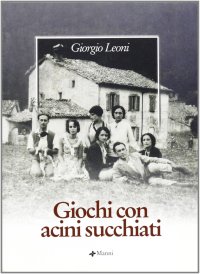 Giochi con acini succhiati