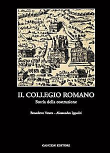 Il Collegio Romano. Storia della costruzione