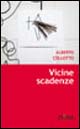 Vicine scadenze Vicine scadenze