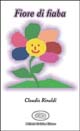 Fiore di fiaba Fiore di fiaba