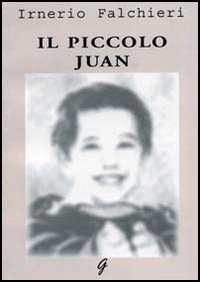 Il piccolo Juan Il piccolo Juan