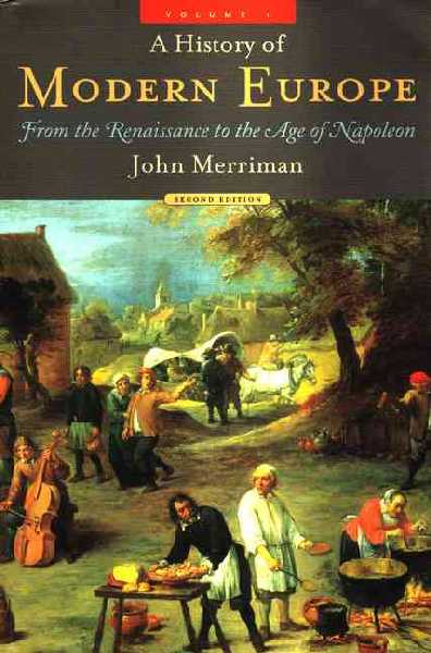 History of Modern Europe: v. 1 History of Modern Europe: v. 1