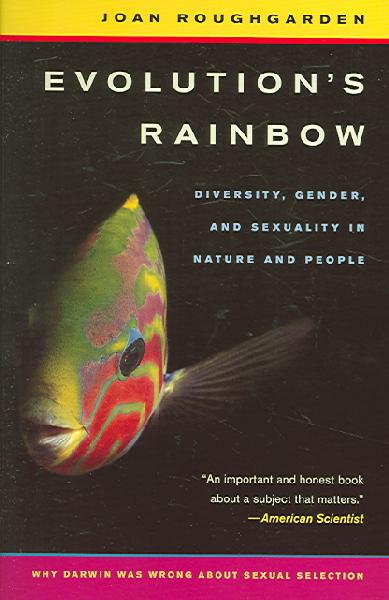 Evolution's Rainbow Evolution's Rainbow