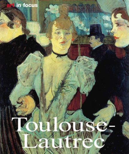 Toulouse-Lautrec Toulouse-Lautrec