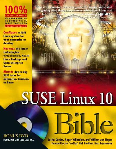 SUSE Linux 10 Bible SUSE Linux 10 Bible