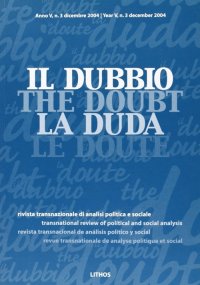 Il dubbio. Rivista transnazionale di analisi politica e sociale (2004) (2)