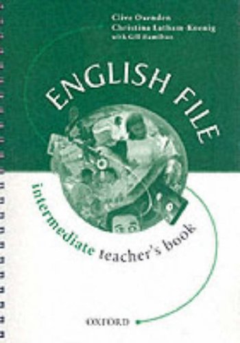 English File: Intermediate level English File: Intermediate level