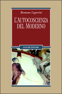 L'Autocoscienza del moderno L'Autocoscienza del moderno