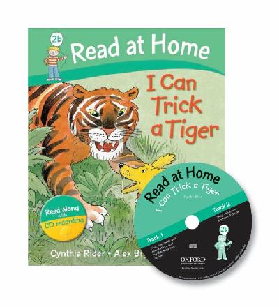 Read at Home: 2b: I Can Trick a Tiger Book + CD Read at Home: 2b: I Can Trick a Tiger Book + CD